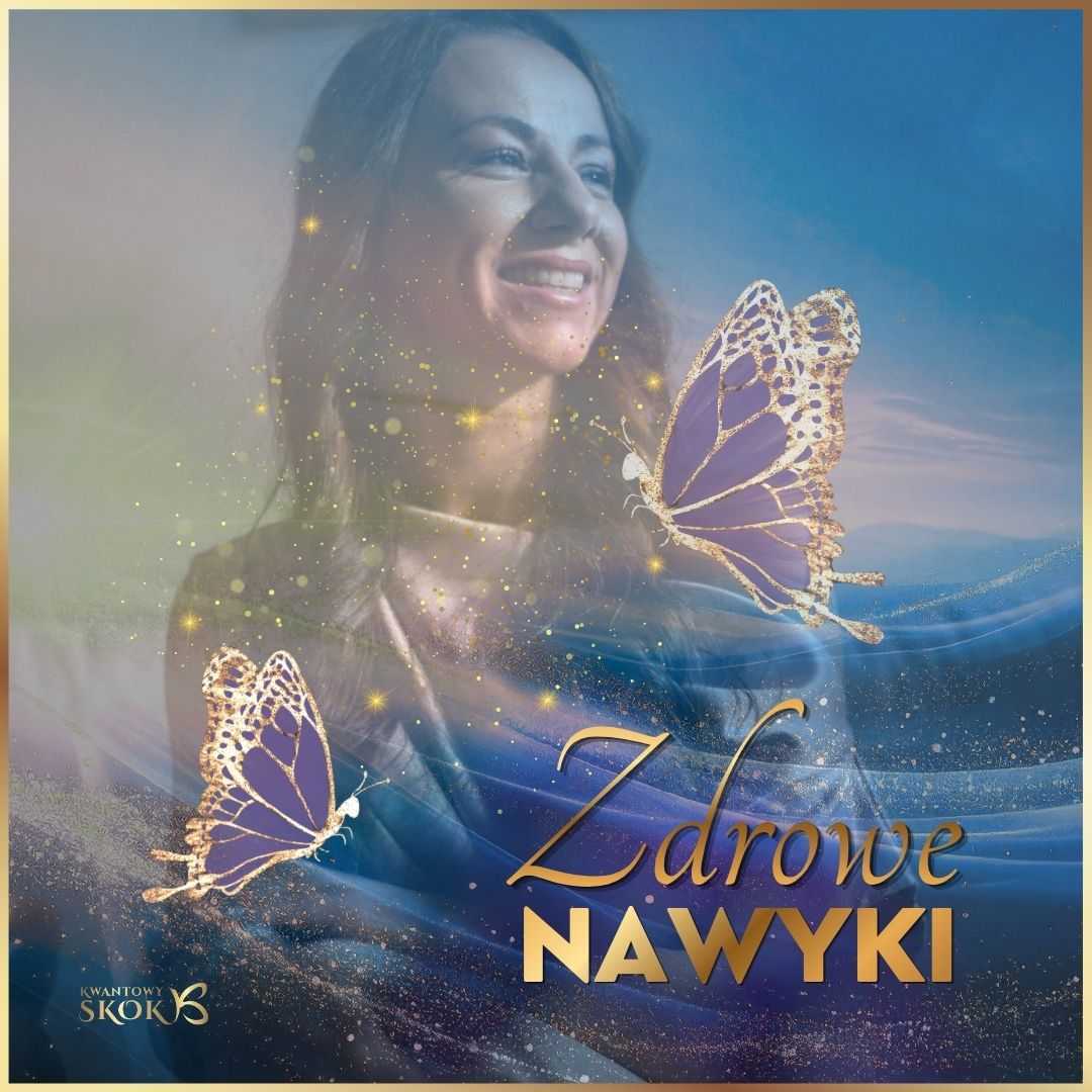 zdrowe nawyki